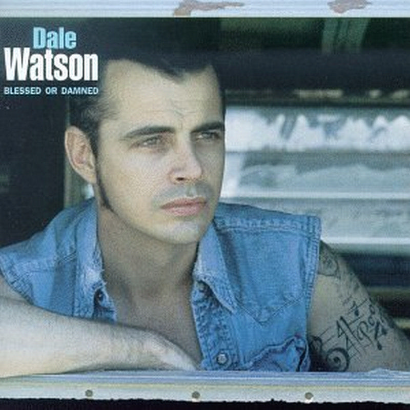 Picture of Dale Watson - Blessed Or Damned