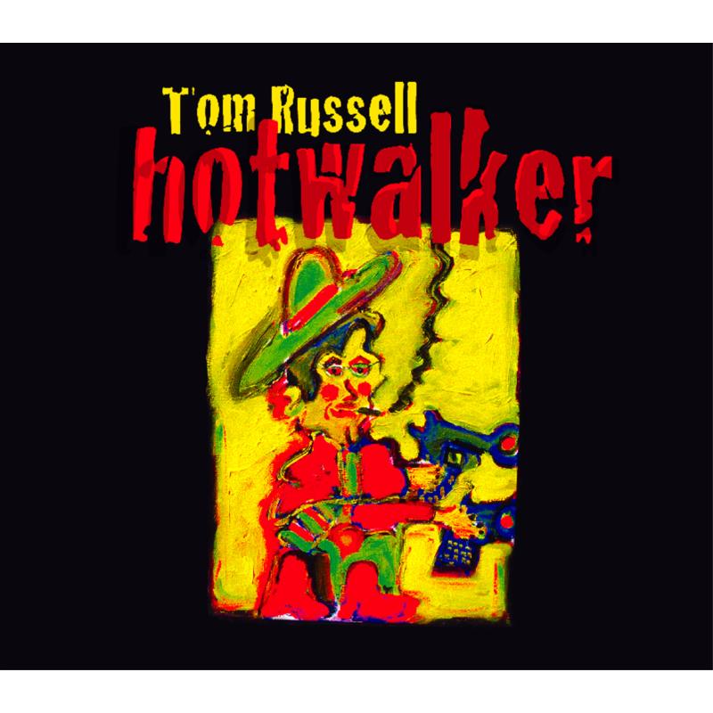 Picture of Tom Russell - Hotwalker