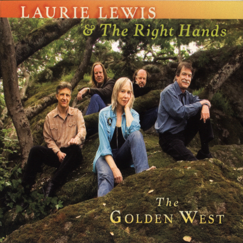Picture of Laurie Lewis & The Right Hands - The Golden West