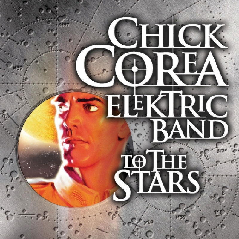 Picture of Chick Corea Elektric Band - To the Stars