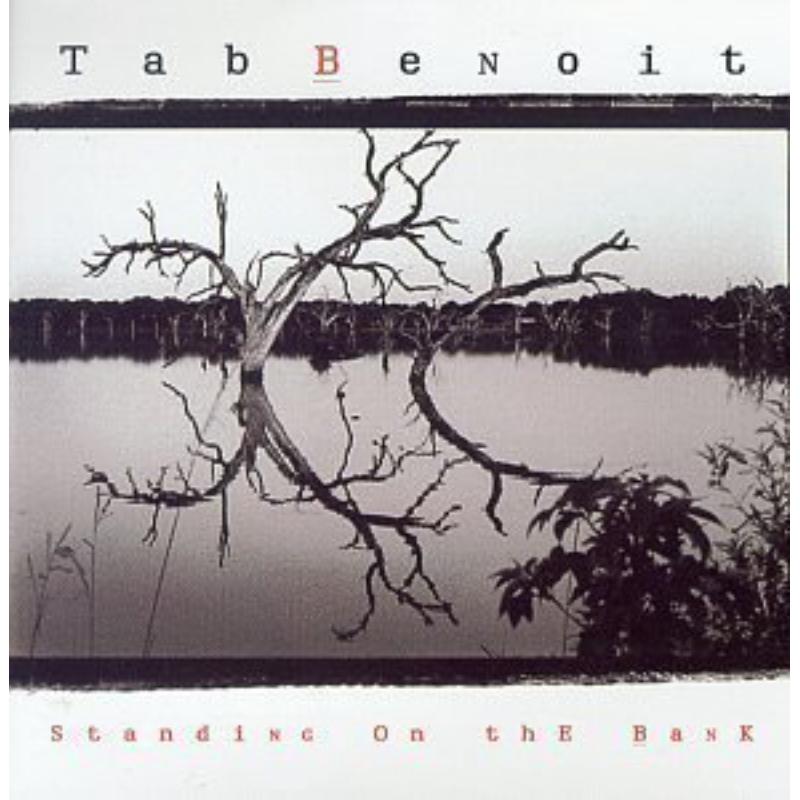 Picture of Tab Benoit - Standing On The Bank