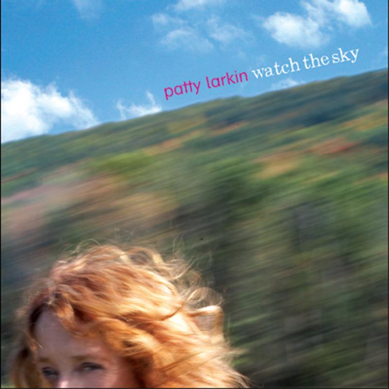 Picture of Patty Larkin - Watch The Sky