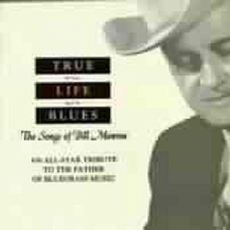 Picture of Various Artists - True Life Blues: The Songs of Bill Monroe