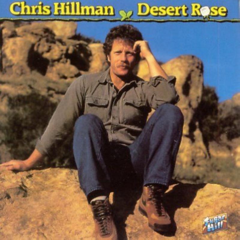 Picture of Chris Hillman - Desert Rose