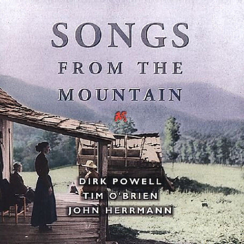 Picture of Tim O'Brien, Dirk Powell & John Herrmann - Songs From The Mountain