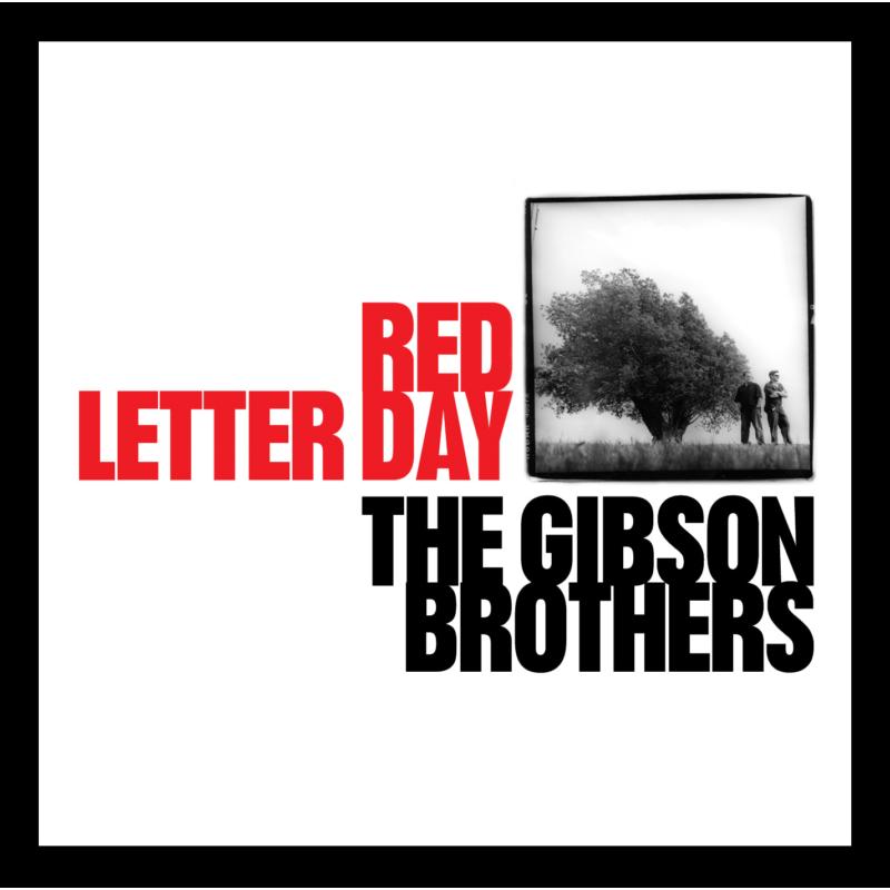 Picture of The Gibson Brothers - Red Letter Day