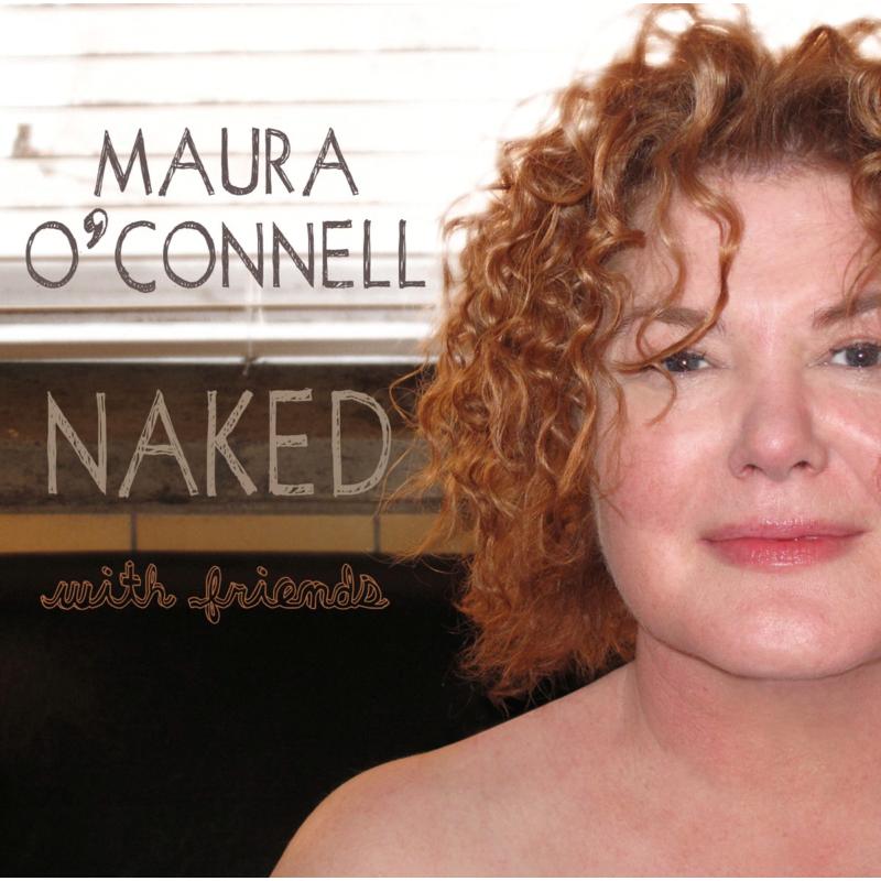 Picture of Maura O'Connell - Naked With Friends