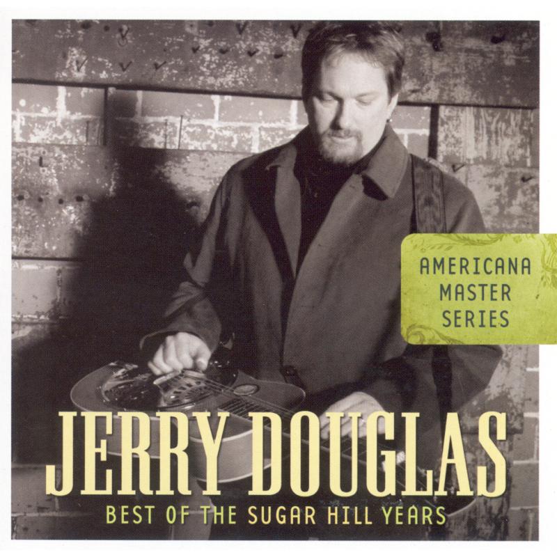 Picture of Jerry Douglas - Best Of The Sugar Hill Years