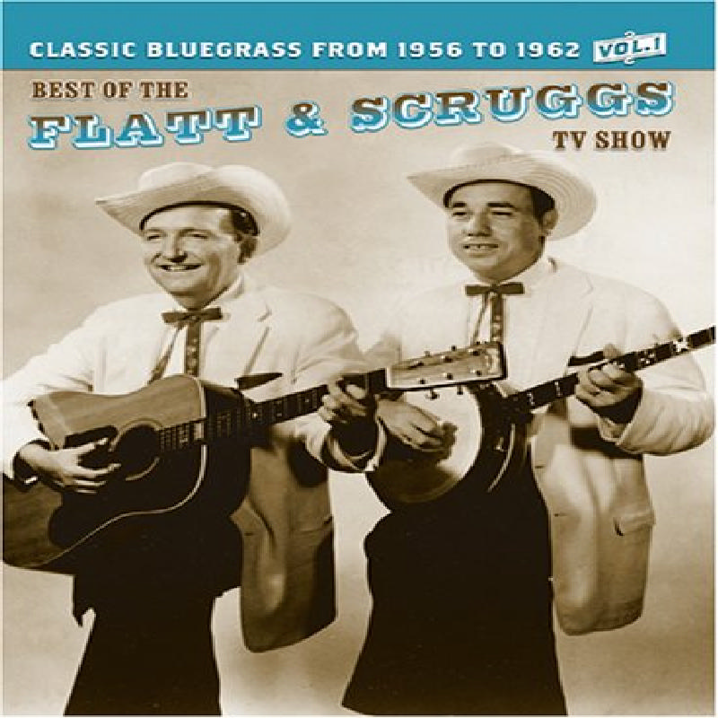 Picture of Flatt & Scruggs - The Best Of The Flatt & Scruggs TV Show Volume 1