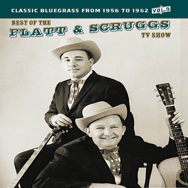 Picture of Flatt & Scruggs - The Best Of The Flatt & Scruggs TV Show Volume 9