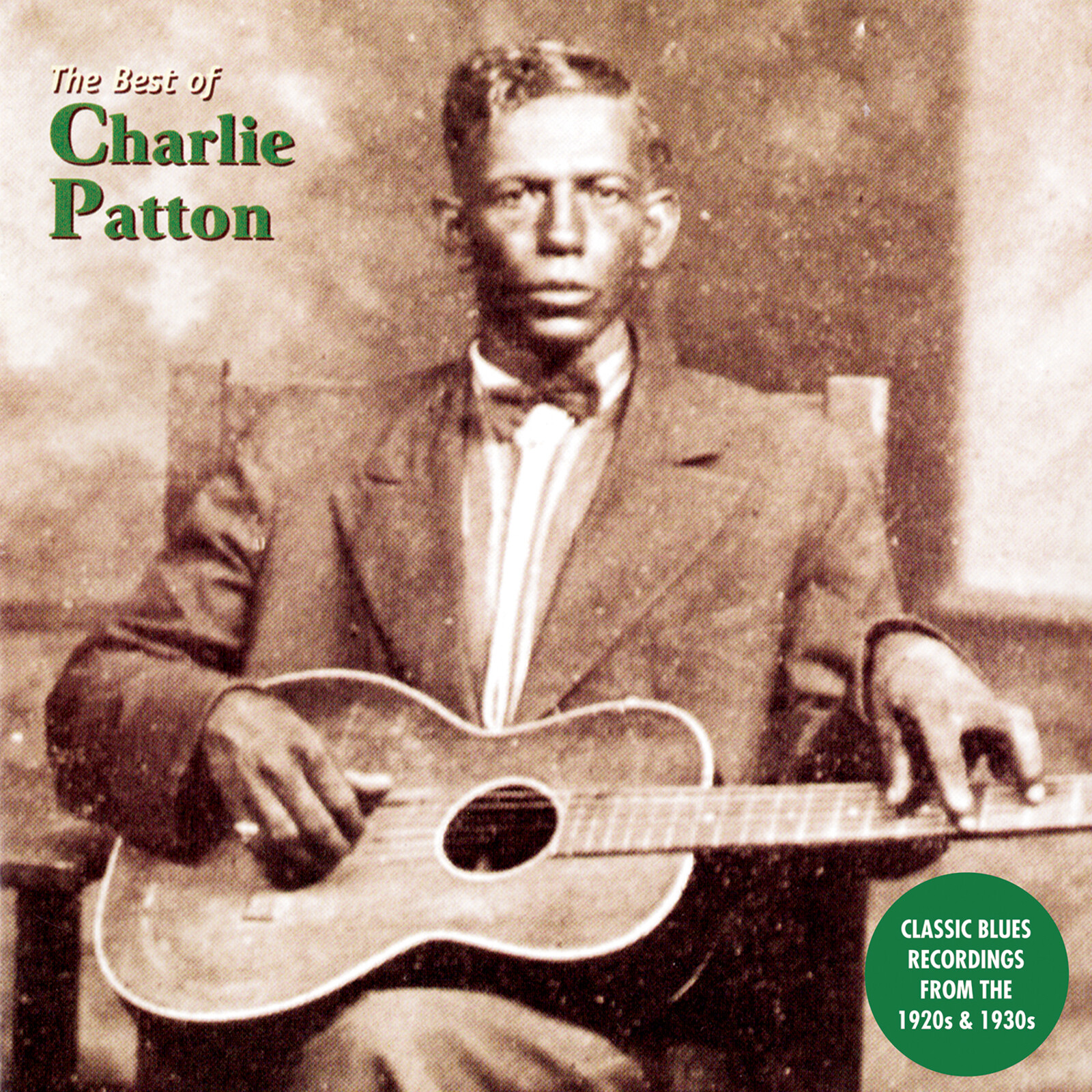 Picture of Charlie Patton - The Best Of Charlie Patton