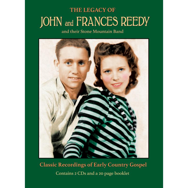 Picture of John And Frances Reedy - The Legacy Of John And Frances Reedy and their Stone Mountain Band