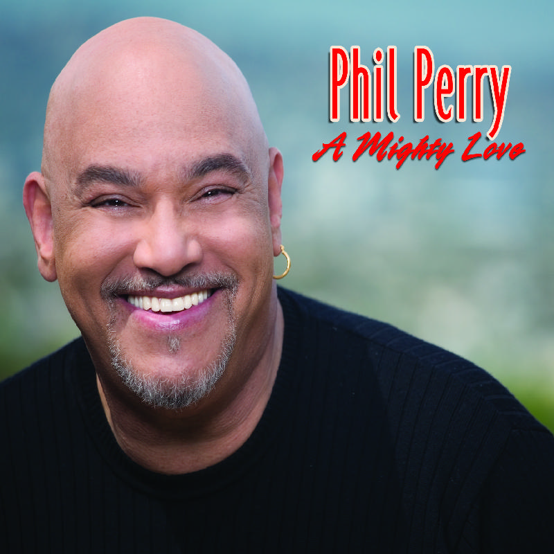 Picture of Phil Perry - A Mighty Love