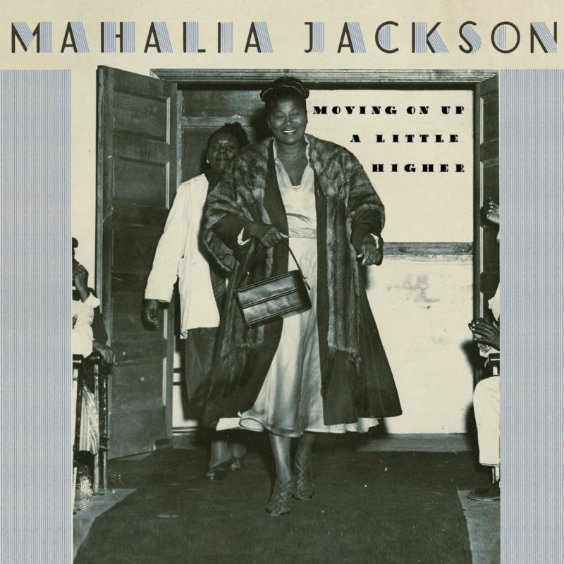 Picture of Mahalia Jackson - Moving On Up A Little Higher