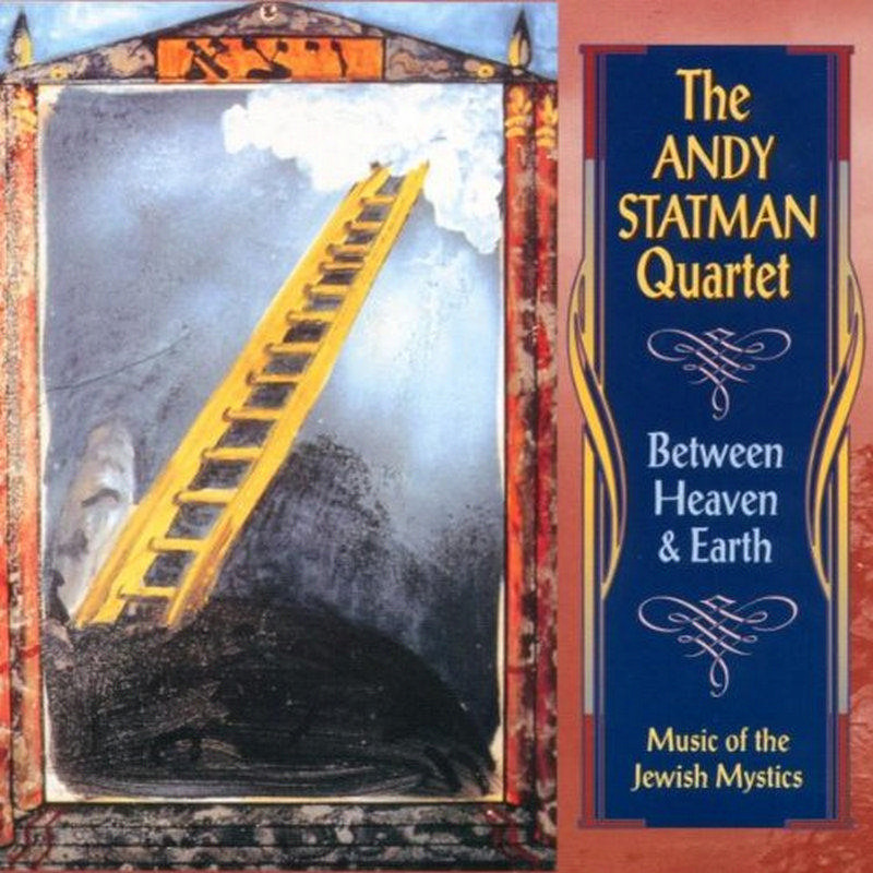 Picture of Andy Statman Quartet - Between Heaven & Earth: Music of the Jewish Mystics