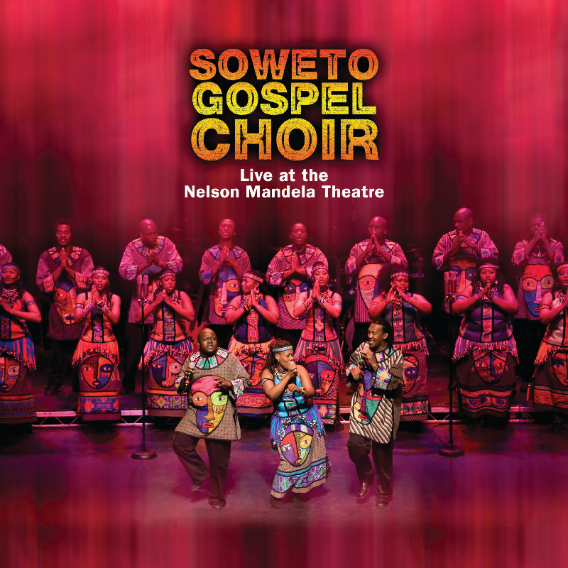 Picture of The Soweto Gospel Choir - Live at the Nelson Mandela Theatre
