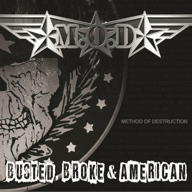 Picture of M.O.D - Busted, Broke And American
