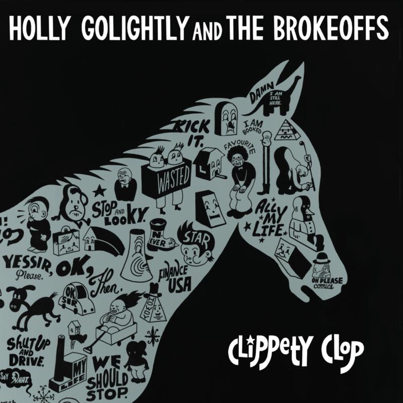 Picture of Holly Golightly & The Brokeoffs - Clippety Clop