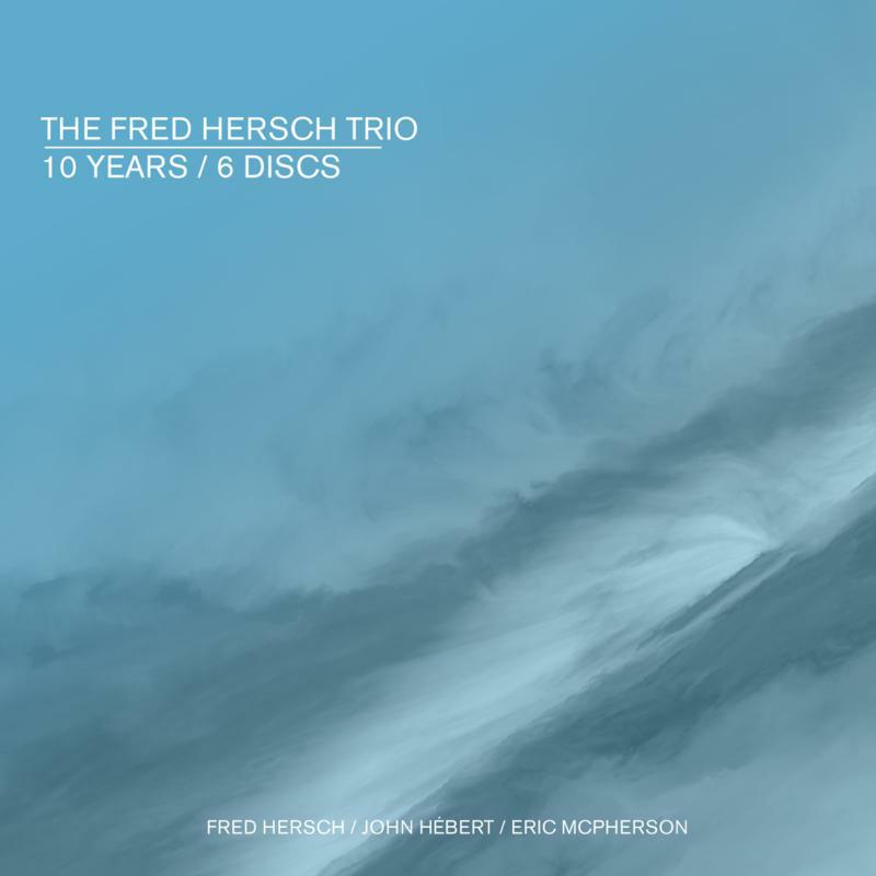 Picture of Fred Hersch Trio - 10 Years (6CD)