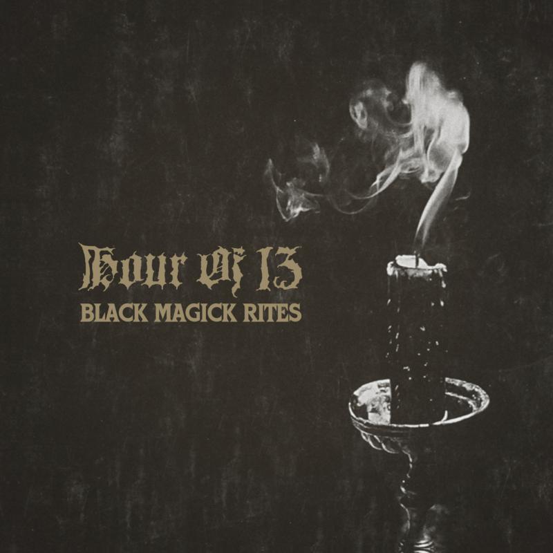 Picture of HOUR OF 13 - Black Magick Rites