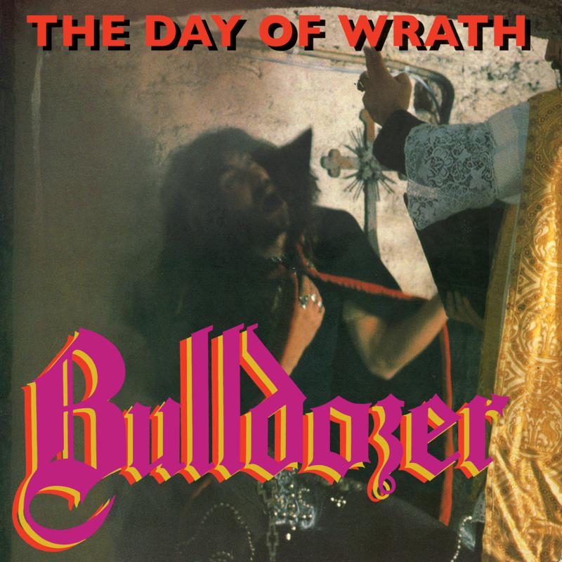 Picture of Bulldozer - The Day Of Wrath