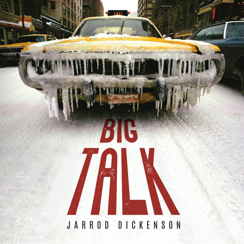 Picture of Jarrod Dickenson - BIG TALK