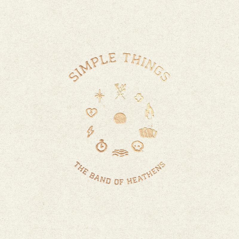 Picture of The Band of Heathens - Simple Things