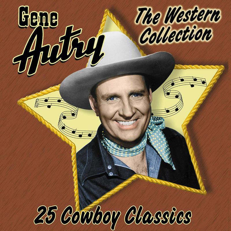 Picture of Gene Autry - The Western Collection: 25 Cowboy Classics