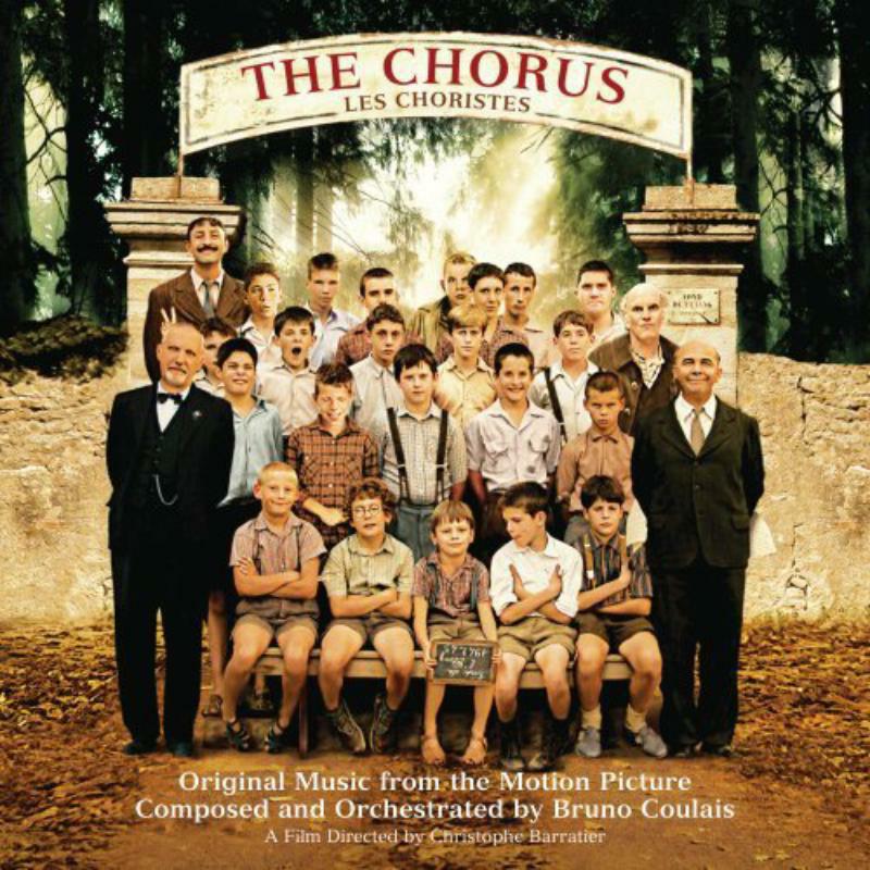 Picture of Bruno Coulais - The Chorus (Les Choristers) (Original Motion Picture Soundtrack)