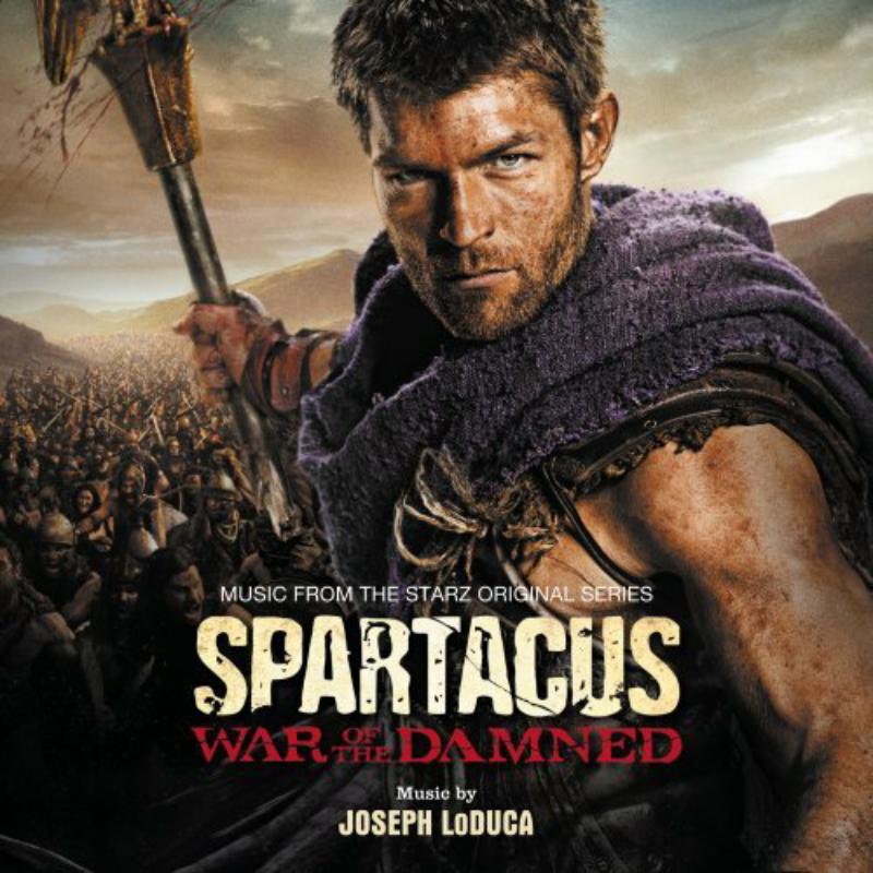 Picture of Joseph Loduca - Spartacus: War Of The Damned (Music from the Starz Original Series)