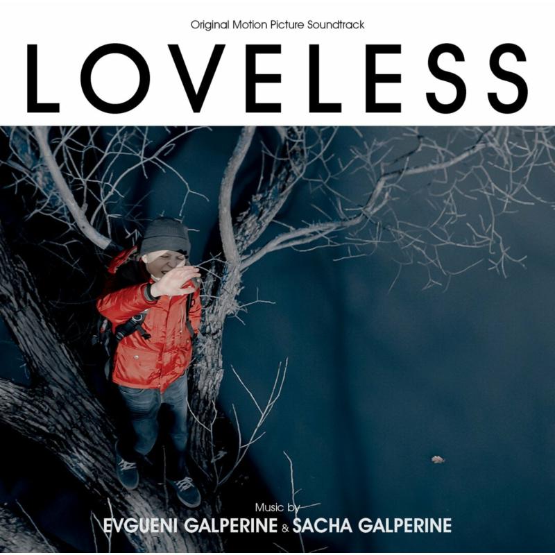 Picture of Evgueni Galperine & Sacha Galperine - Loveless (Original Motion Picture Soundtrack)