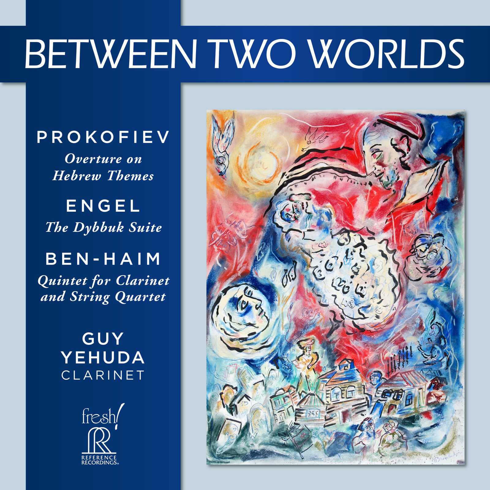 Picture of Guy Yehuda; Dmitri Berlinsky; Yvonne Lam; Eric Nowlin; Suren Bagratuni; Kevin Brown; Jon Weber; Eric Zuber - Between Two Worlds