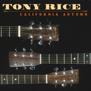 Picture of Tony Rice - California Autumn