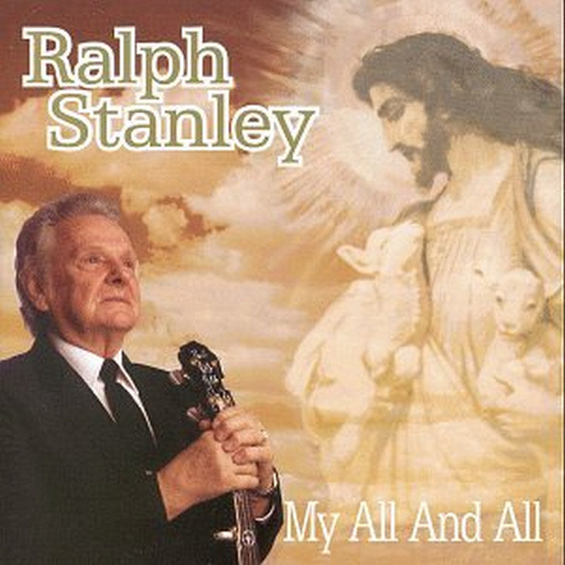 Picture of Ralph Stanley - My All and All