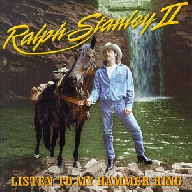 Picture of Ralph Stanley II - Listen to My Hammer Ring