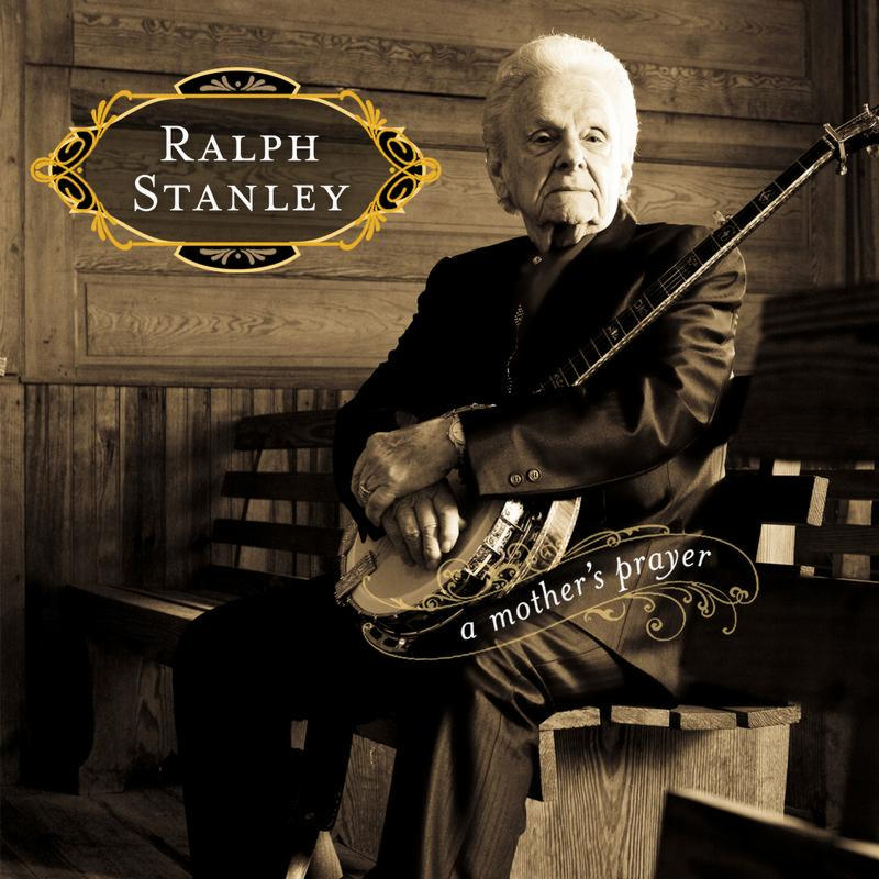 Picture of Ralph Stanley - A Mother�s Prayer