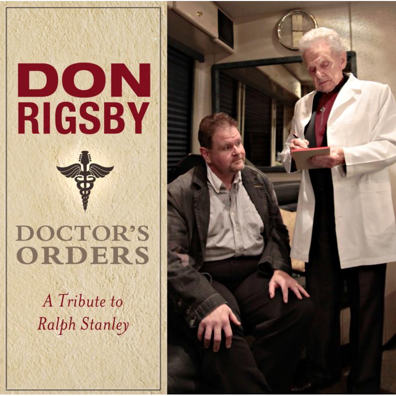 Picture of Don Rigsby - Doctor's Orders: A Tribute To Ralph Stanley