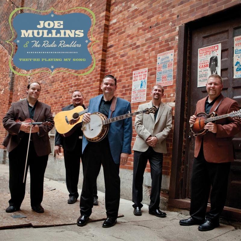 Picture of Joe Mullins & The Radio Ramblers - They're Playing My Song