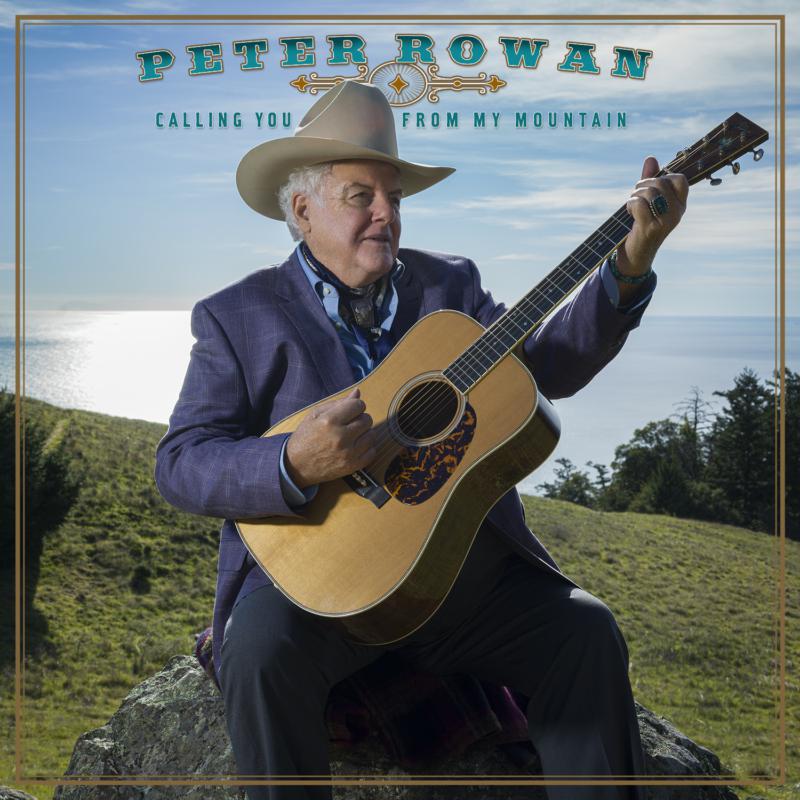 Picture of Peter Rowan - Calling You From My Mountain