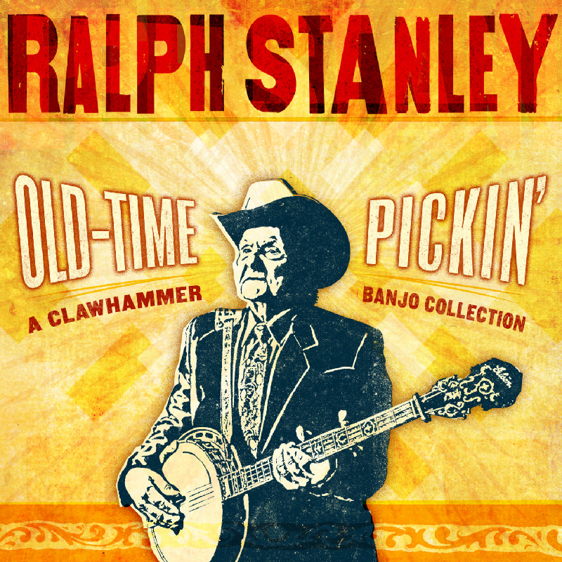 Picture of Ralph Stanley - Old-Time Pickin': A Clawhammer Banjo Collection