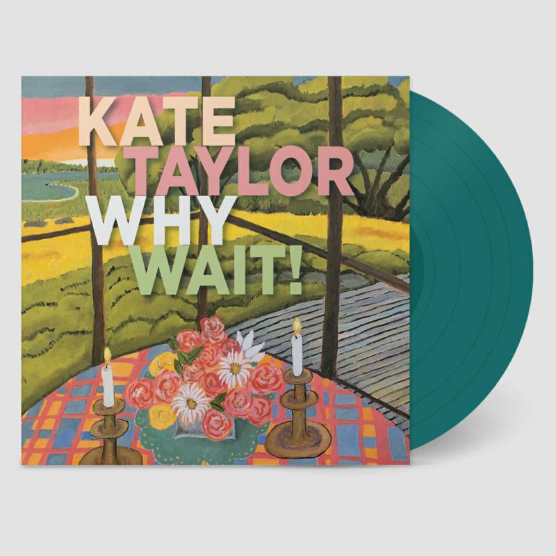 Picture of Kate Taylor - Why Wait! (LP)