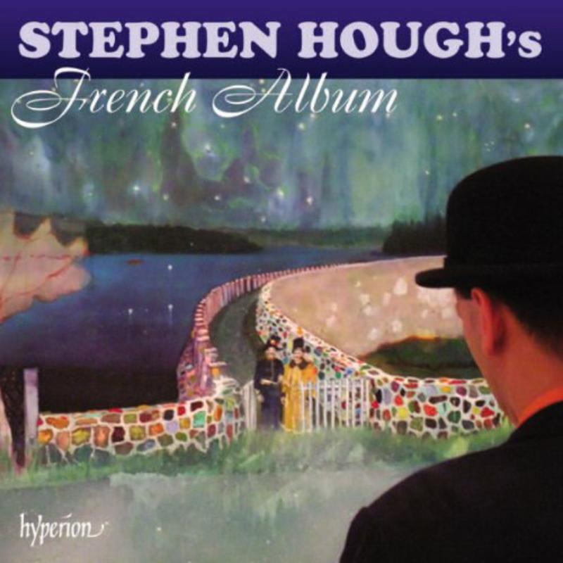 Picture of Stephen Hough - Stephen Hough's French Album