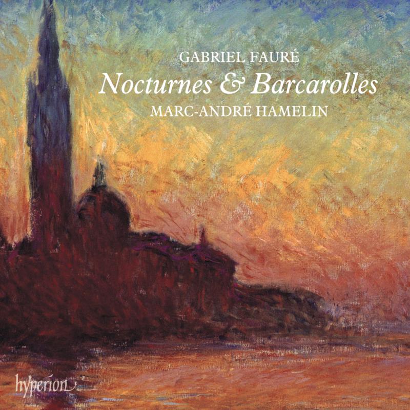 Picture of Marc-Andre Hamelin - Faure: Nocturnes & Barcarolles