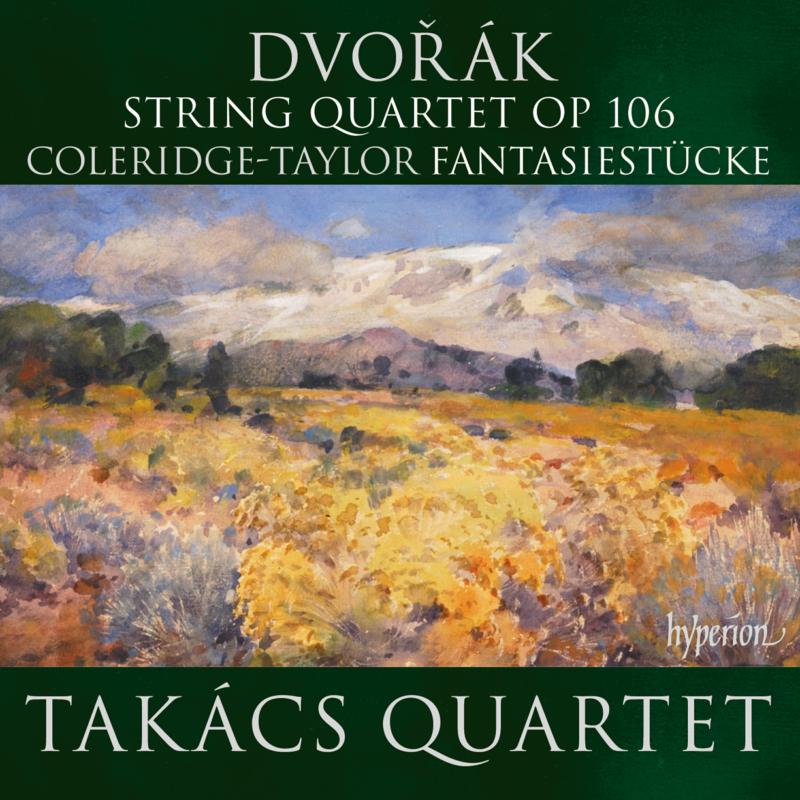 Picture of Takacs Quartet - Dvorak: String Quartet Op 106; Coleridge-Taylor: Fantasiestucke
