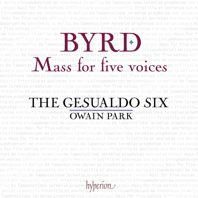 Picture of The Gesualdo Six / Owain Park - Byrd: Mass for five voices & other works
