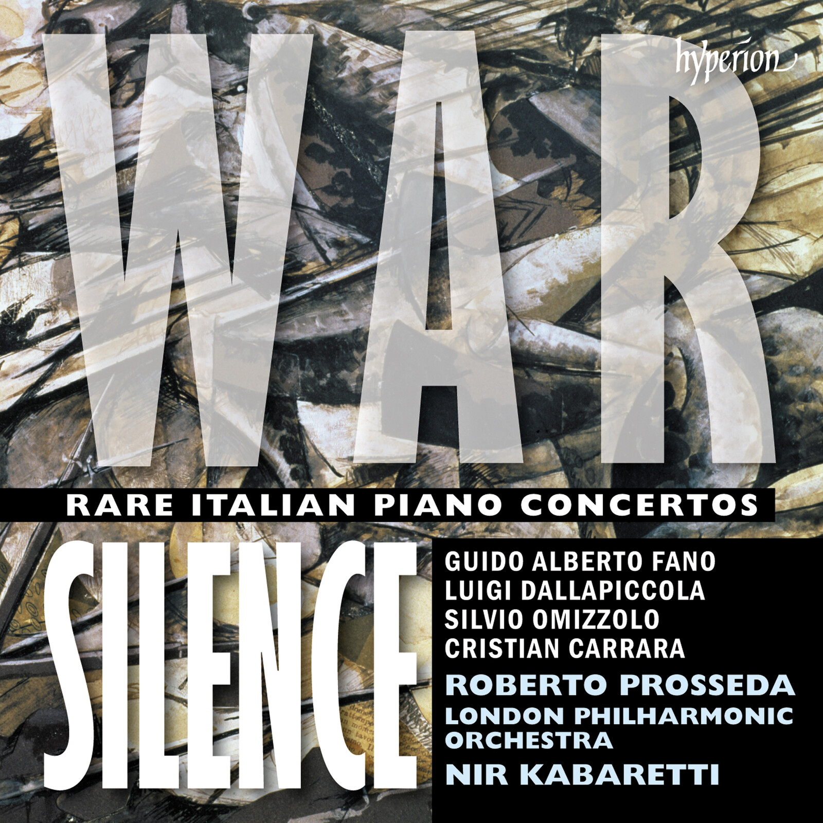 Picture of Roberto Prosseda, London Philharmonic Orchestra / Nir Kabaretti - War Silence - Rare Italian piano concertos