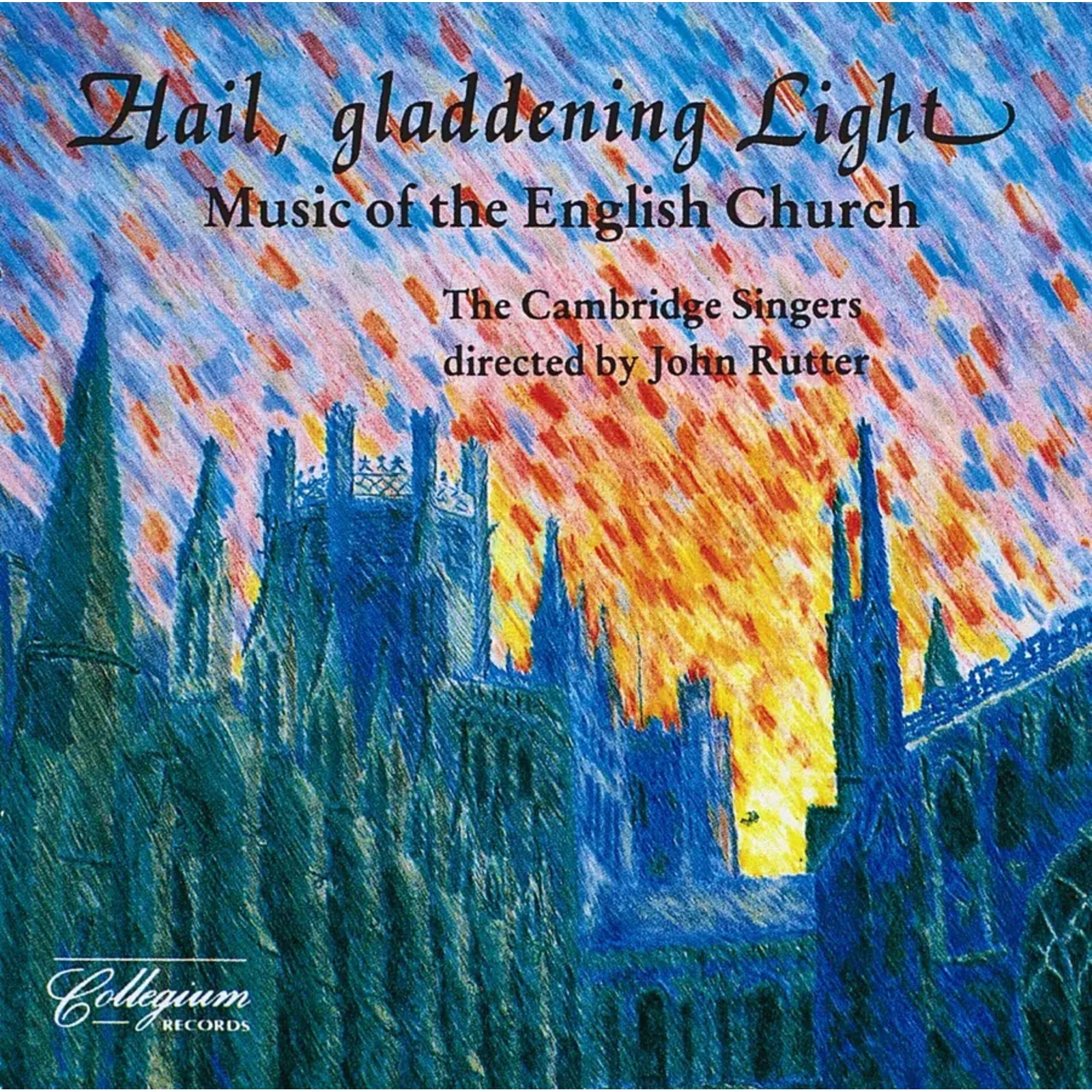 Picture of John Rutter, The Cambridge Singers - Hail Gladdening Light