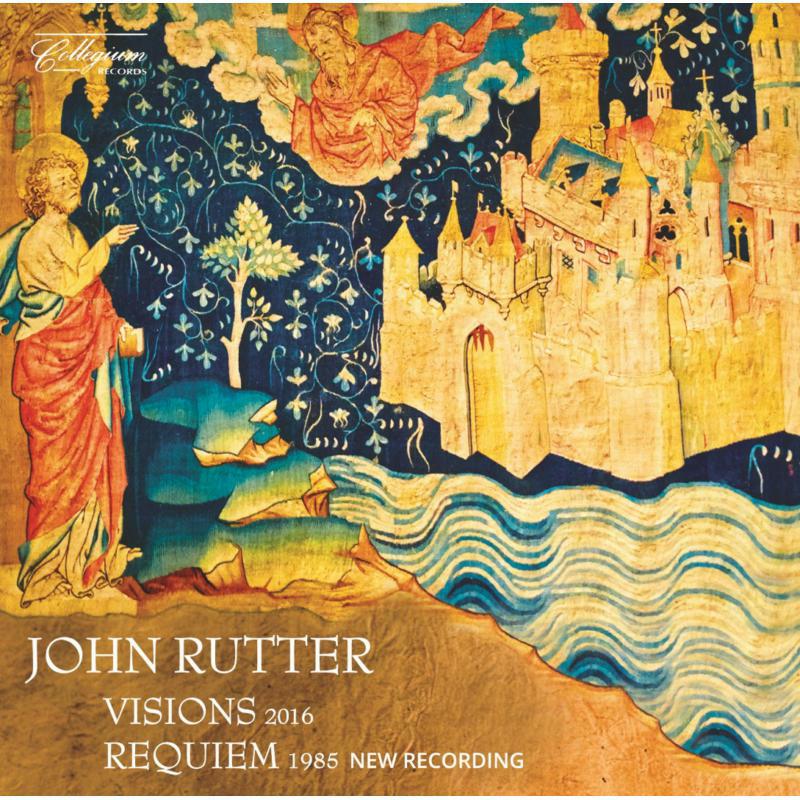 Picture of Cambridge Singers/Rutter - Rutter: Visions, Requiem