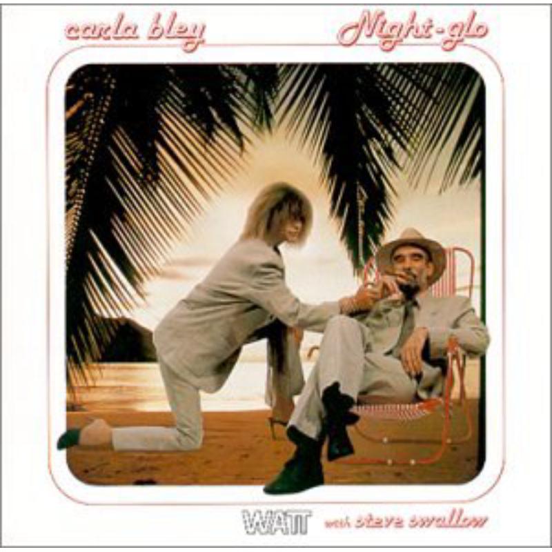 Picture of Carla Bley - Night-Glo