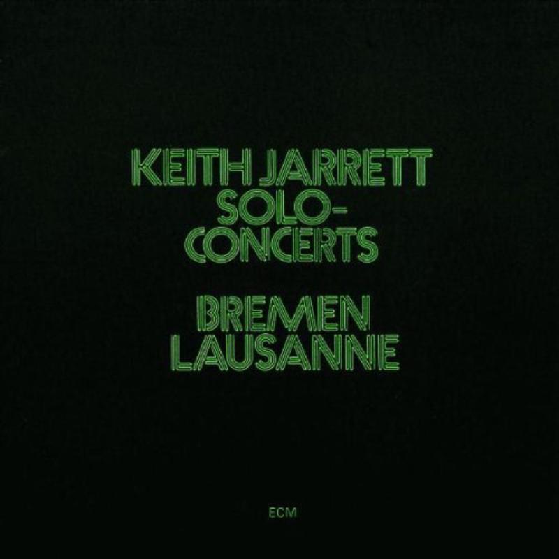 Picture of Keith Jarrett - Solo Concerts: Bremen and Lausanne